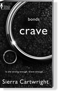 CRAVE in the BONDS Series
